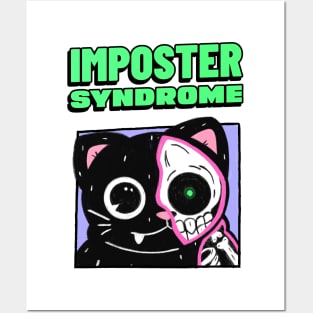 funny imposter syndrome cat Posters and Art